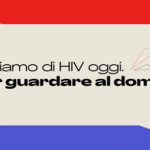 Webinar Parliamo di Hiv oggi Per guardare al domani lunedi nuova puntata