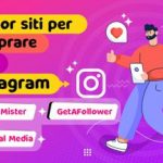 3 Migliori Siti per Comprare Like Instagram Reali e Sicuri