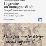 Giorgio Vasari attraverso le sue carte mostra ad Arezzo