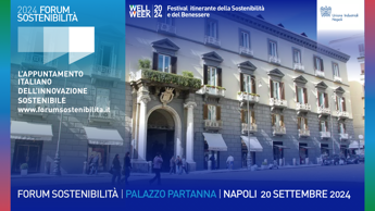 WellWeek 2024 a Napoli terza tappa con il Forum Sostenibilita