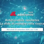 ‘Antimicobico resistenza. La sfida di investire in ricerca mercoledi il talk promosso da Adnkronos