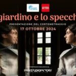 Il giardino e lo specchio il 17 ottobre anteprima del corto