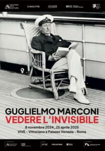 A Roma la mostra Guglielmo Marconi. Vedere linvisibile