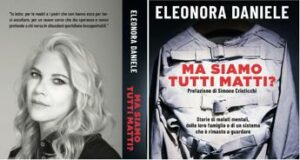 Eleonora Daniele e il libro verita contro i tabu sulla malattia mentale